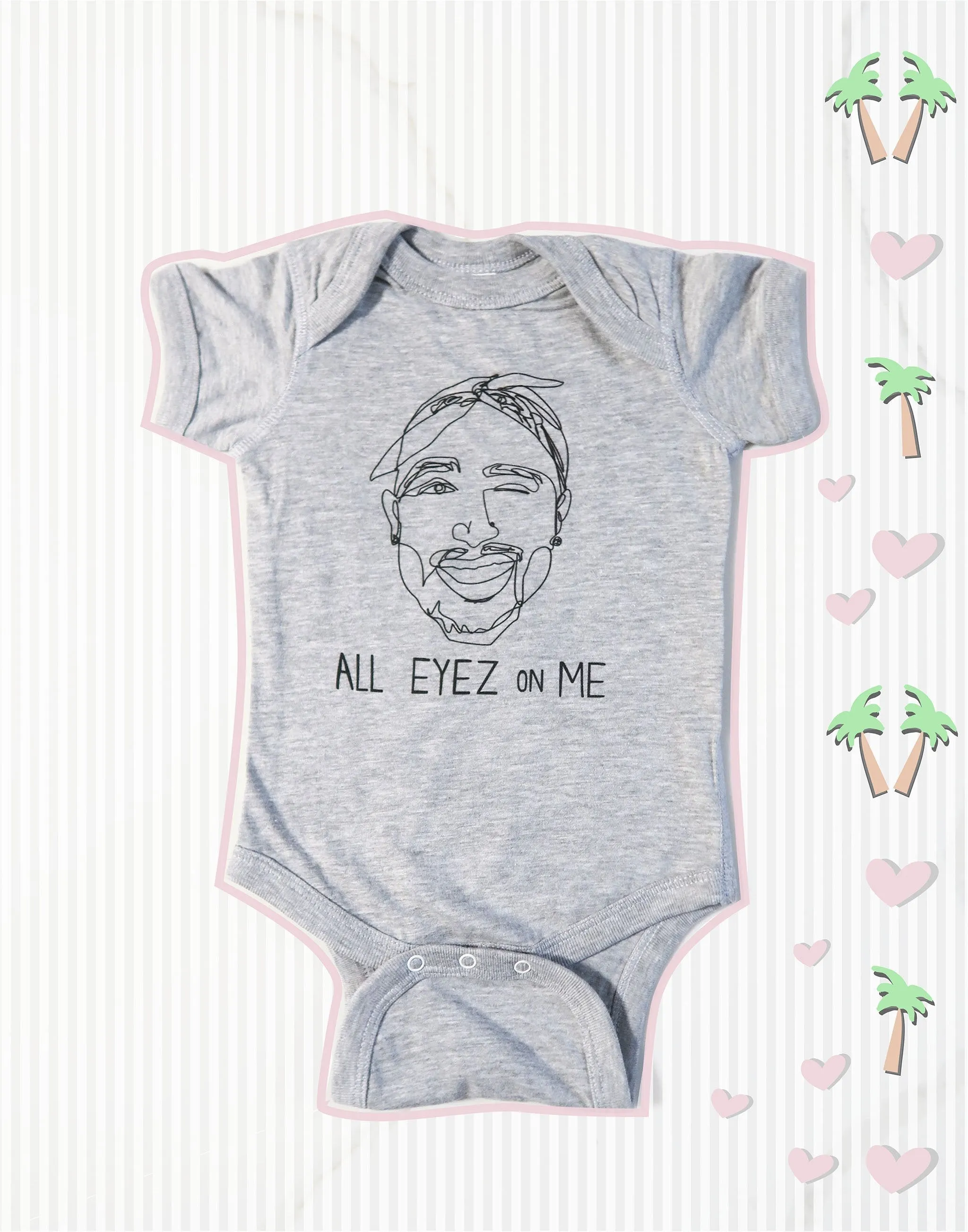 Tupac Inspired, All Eyez on Me Baby One Piece